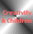 Creativity & Children